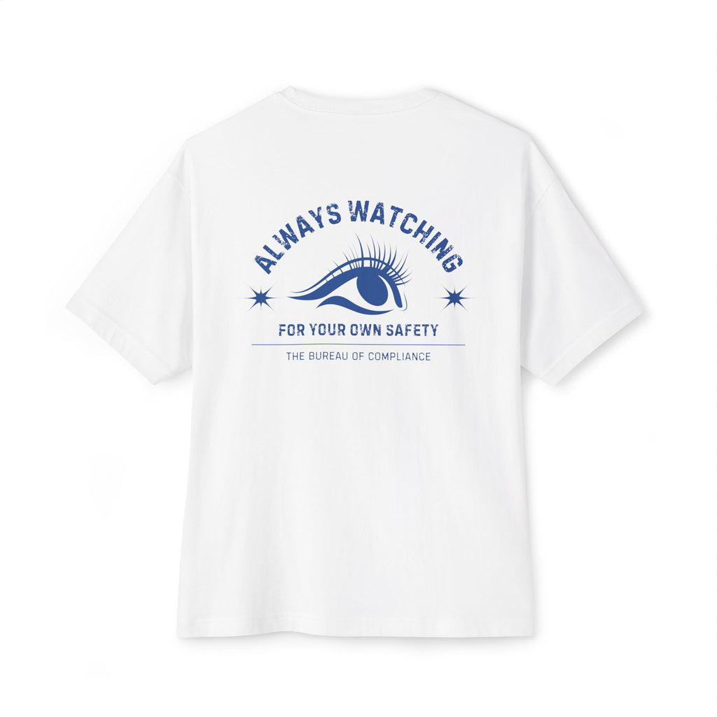 The Bureau 'Always Watching' Oversized Tee — "ALWAYS WATCHING" Back Print