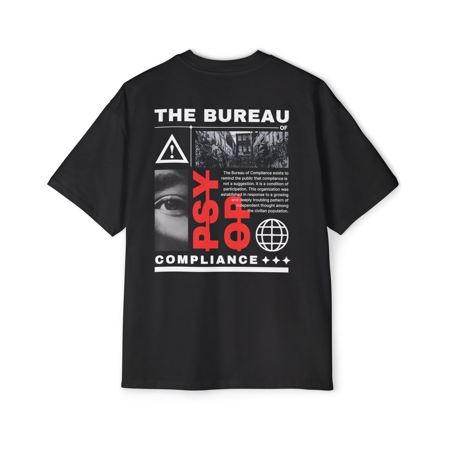 The Bureau "Not a PsyOp" Men’s Oversized Tee
